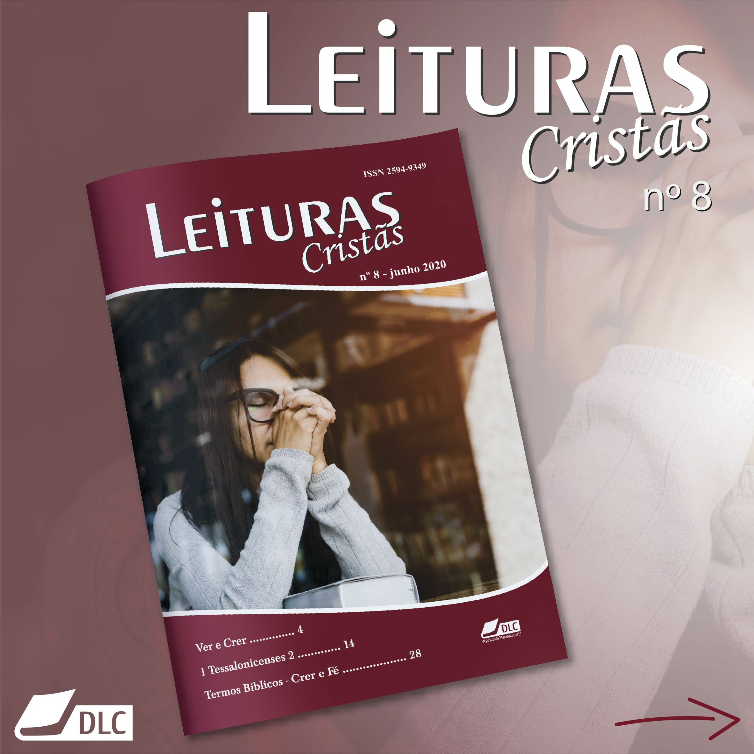 Chegou o novo número da revista “Leituras Cristãs” Chegou o novo número da revista “Leituras Cristãs”